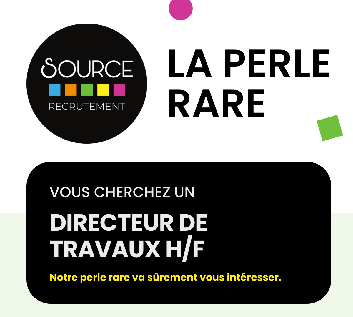 La Perle Rare : Directeur de travaux H/F